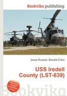 Uss Iredell County (lst-839) edito da Book On Demand Ltd.
