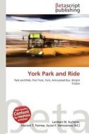 York Park and Ride edito da Betascript Publishing