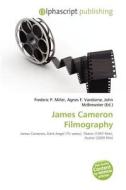 James Cameron Filmography edito da Betascript Publishing