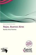 Rojas, Buenos Aires edito da Sent Publishing