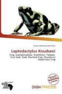 Leptodactylus Knudseni edito da Dign Press