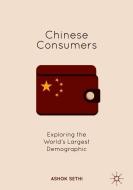 Chinese Consumers di Ashok Sethi edito da Springer Singapore