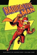 Radioactive Man: Radioactive Repository, Volume One di Matt Groening edito da DEY STREET BOOKS