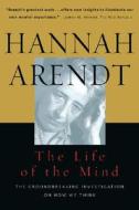 Life of the Mind: One/Thinking, Two/Willing di Hannah Arendt edito da HARVEST BOOKS