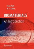 Biomaterials: An Introduction di Joon Bu Park, Roderic S. Lakes edito da Kluwer Academic Publishers