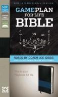 Game Plan for Life Bible-NIV: Notes by Joe Gibbs edito da Zondervan