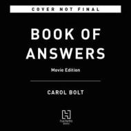 The Movie Book of Answers di Carol Bolt edito da Hachette Books
