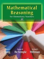 Mathematical Reasoning For Elementary School Teachers Plus Mymathlab/mystatlab -- Access Card Package di Calvin T. Long, Duane W. DeTemple, Richard S. Millman edito da Pearson Education (us)