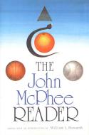 The John McPhee Reader di John McPhee edito da FARRAR STRAUSS & GIROUX