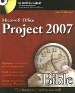 Microsoft Project 2007 Bible di Elaine Marmel edito da John Wiley And Sons Ltd