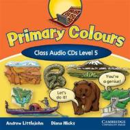 Primary Colours Level 5 Class Audio Cds di Diana Hicks, Andrew Littlejohn edito da Cambridge University Press