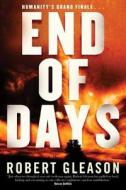 End of Days di Robert Gleason edito da Forge