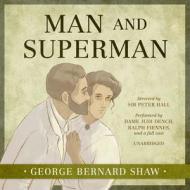 Man and Superman di George Bernard Shaw edito da Audiogo
