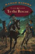 Cassie & Jasper to the Rescue di Bryn Fleming edito da WESTWINDS PR