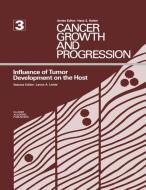 Influence of Tumor Development on the Host edito da Springer Netherlands