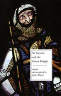 Sir Gawain and the Green Knight di Anonymous edito da Broadview Press