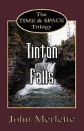 Tinton Falls di John Merlette edito da Booklocker.com