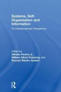 Systems, Self-organisation And Information edito da Taylor & Francis Ltd
