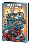 Deadpool & Cable Omnibus di Fabian Nicieza edito da Marvel Comics