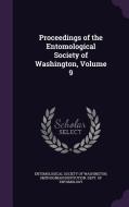 Proceedings Of The Entomological Society Of Washington, Volume 9 edito da Palala Press