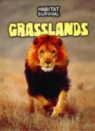 Grasslands di Buffy Silverman edito da Capstone Global Library Ltd