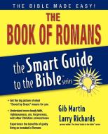 The Book of Romans di Gib Martin edito da THOMAS NELSON PUB