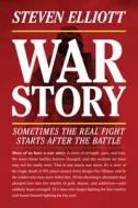 War Story di Steven Elliott edito da Tyndale House Publishers
