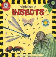 Alphabet Of Insects di Barbie Heit Schwaeber edito da Soundprints Corporation,u.s.