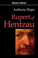 Rupert of Hentzau di Anthony Hope edito da BOOMER BOOKS