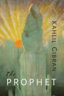 The Prophet di Kahlil Gibran edito da Albatross Publishers