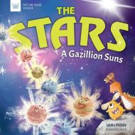 Stars: A Gazillion Suns di Laura Perdew edito da NOMAD PR