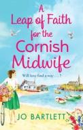 A Leap of Faith For The Cornish Midwife A Leap of Faith For The Cornish Midwife