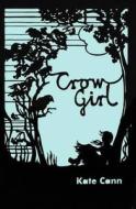 Crow Girl di Kate Cann edito da Barrington Stoke Ltd