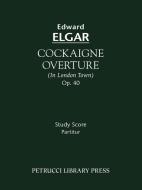 Cockaigne Overture, Op.40 edito da Petrucci Library Press