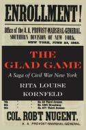 The Glad Game di Rita Louise Kornfeld edito da Full Court Press