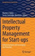 Intellectual Property Management for Start-ups edito da Springer-Verlag GmbH