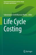 Life Cycle Costing edito da Springer Nature Switzerland