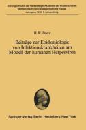 Beiträge zur Epidemiologie von Infektionskrankheiten am Modell der humanen Herpesviren di H. W. Doerr edito da Springer Berlin Heidelberg