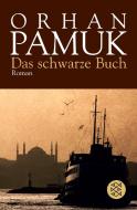 Das schwarze Buch di Orhan Pamuk edito da FISCHER Taschenbuch