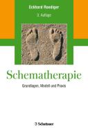 Schematherapie di Eckhard Roediger edito da SCHATTAUER