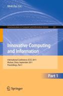 Innovative Computing and Information edito da Springer-Verlag GmbH