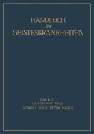 Handbuch der Geisteskrankheiten di F. Georgi, V. Kafka, E. Küppers, M. Roenfeld, O. Wuth edito da Springer Berlin Heidelberg