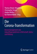 Die Corona-Transformation edito da Springer-Verlag GmbH