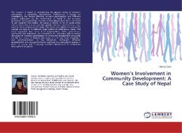 Women's Involvement in Community Development: A Case Study of Nepal di Vimala Devi edito da LAP Lambert Academic Publishing