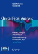 Clinical Facial Analysis di Fabio Meneghini, Paolo Biondi edito da Springer-verlag Berlin And Heidelberg Gmbh & Co. Kg