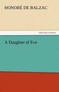 A Daughter of Eve di Honoré de Balzac edito da tredition GmbH