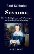 Susanna di Paul Rebhuhn edito da Hofenberg