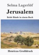Jerusalem (Großdruck) di Selma Lagerlöf edito da Henricus