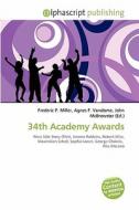 34th Academy Awards edito da Alphascript Publishing