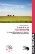 Saint-louis (guadeloupe) edito da Brev Publishing
